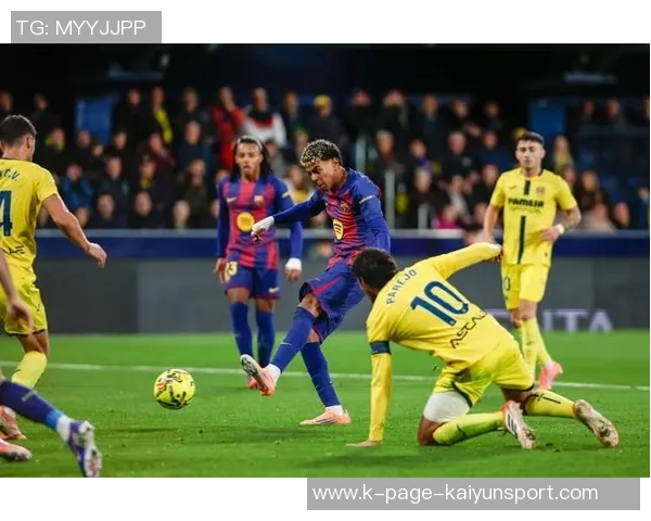 巴塞罗那与比利亚雷亚尔争夺西甲榜首之战精彩纷呈